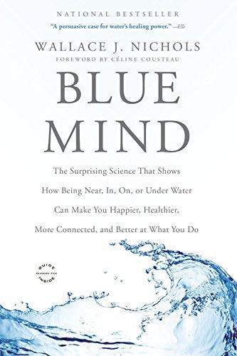 Cover of Blue Mind by Wallace J. Nichols