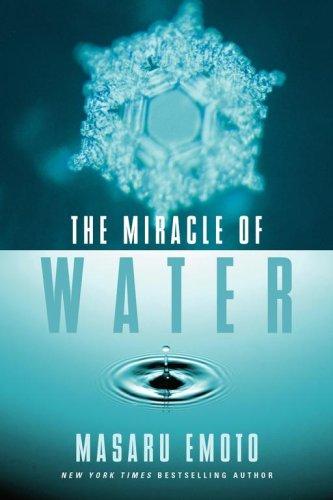 Cover of The Miracle of Water by Masaru Emoto