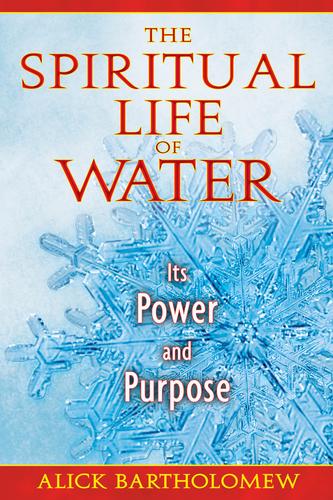 Cover of The Spiritual Life of Water by Alick Bartholomew